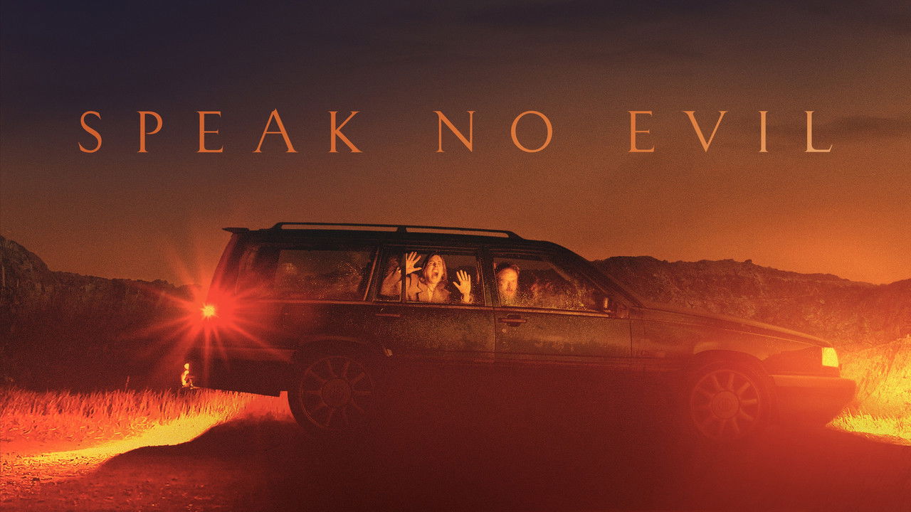 Speak No Evil (2022) — film à voir entre amis