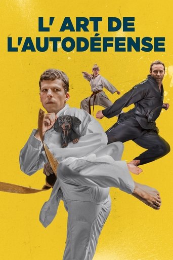 Affiche The Art of Self-Defense (2019) — film à voir entre amis