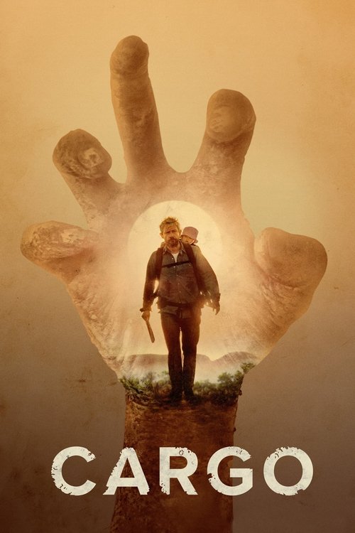 Cargo - affiche officielle Netflix 2017