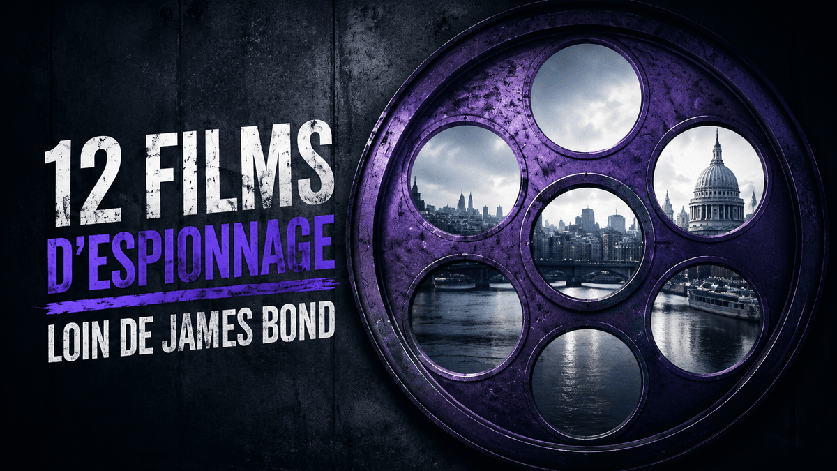 12 films d'espionnage réalistes, entre histoires vraies et fictions — film espionnage