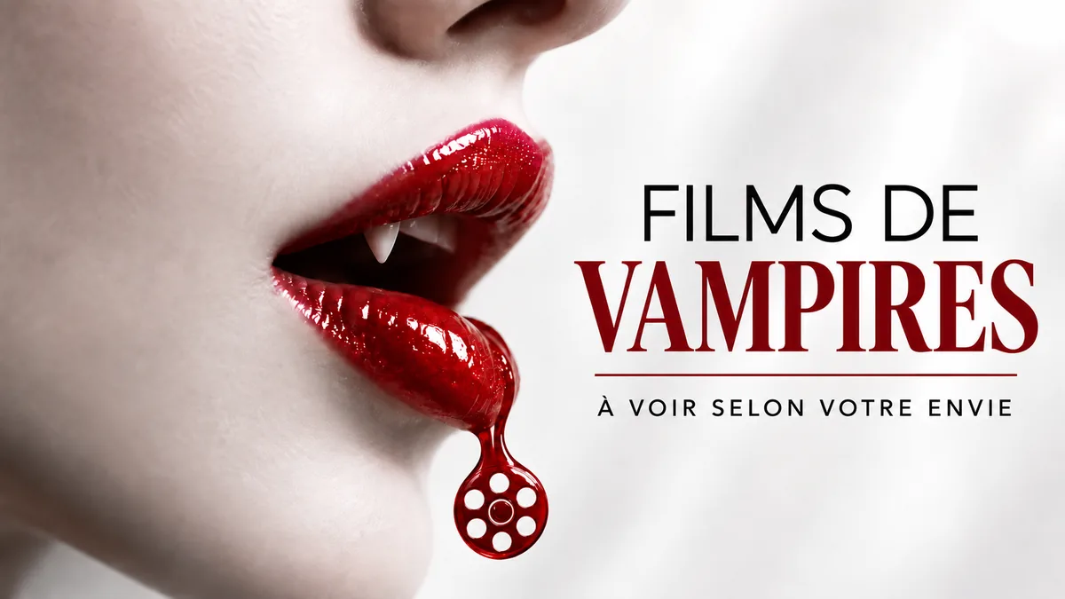 15 films de vampires, du gothique romantique au cauchemar moderne — Films de vampires
