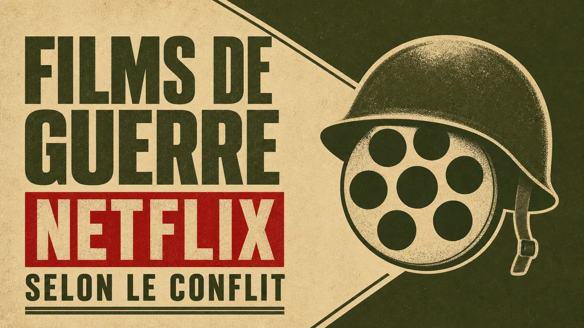 15 films de guerre à voir sur Netflix selon le conflit — film de guerre Netflix
