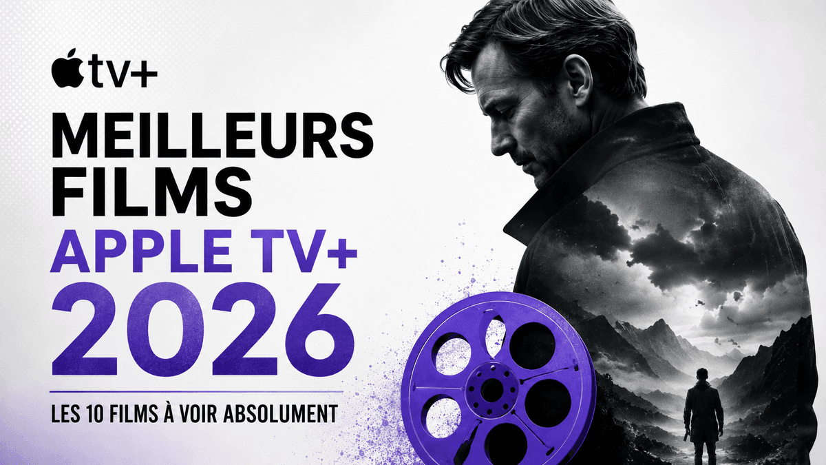 Meilleurs films Apple TV en 2026 : notre sélection par humeur — Apple TV